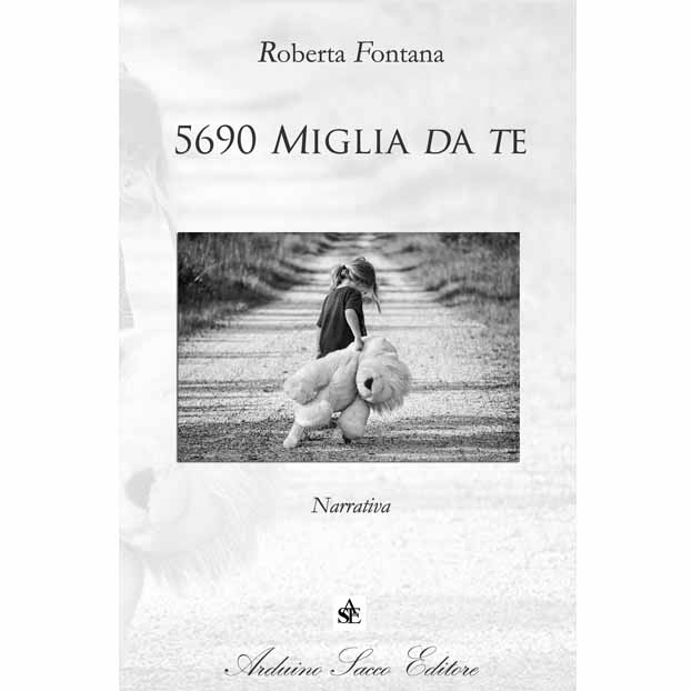 “5690 miglia da te” di Roberta Fontana