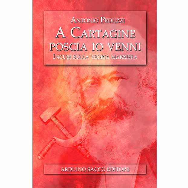 “A Cartagine poscia io venni” di Antonio Peduzzi