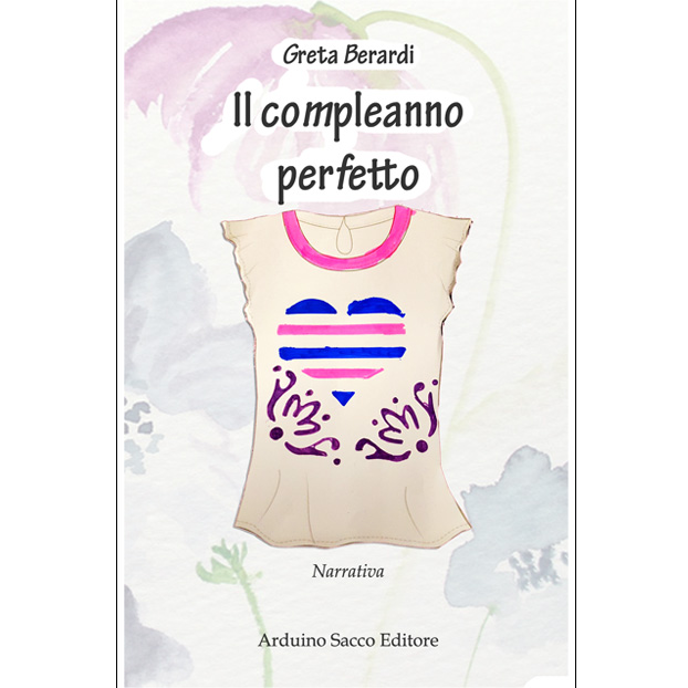 “Il compleanno perfetto” di Greta Berardi