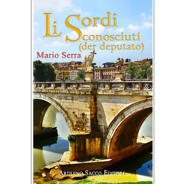 “Li sordi sconosciuti (der deputato)” di Mario Serra