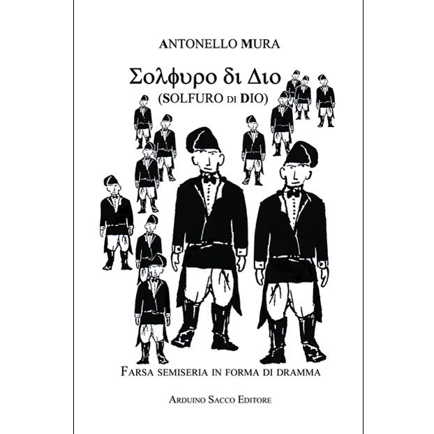 “Solfuro di Dio” di Antonello Mura