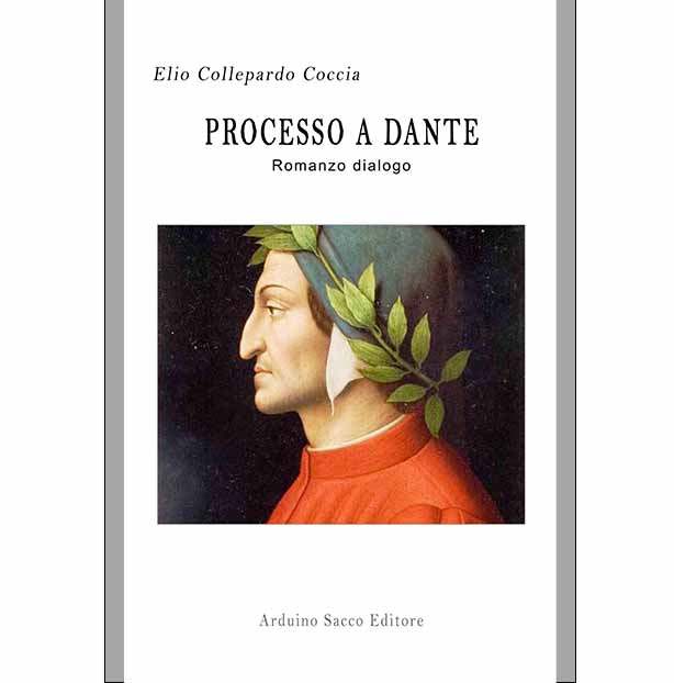 “PROCESSO  a  DANTE” di Elio Collepardo Coccia