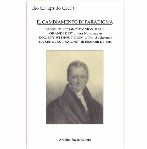 “IL CAMBIAMENTO DI PARADIGMA. TASSO DI FECONDITÀ MONDIALE” di Elio Collepardo Coccia